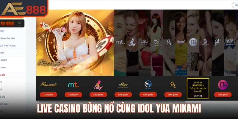 Live casino bùng nổ cùng idol Yua Mikami